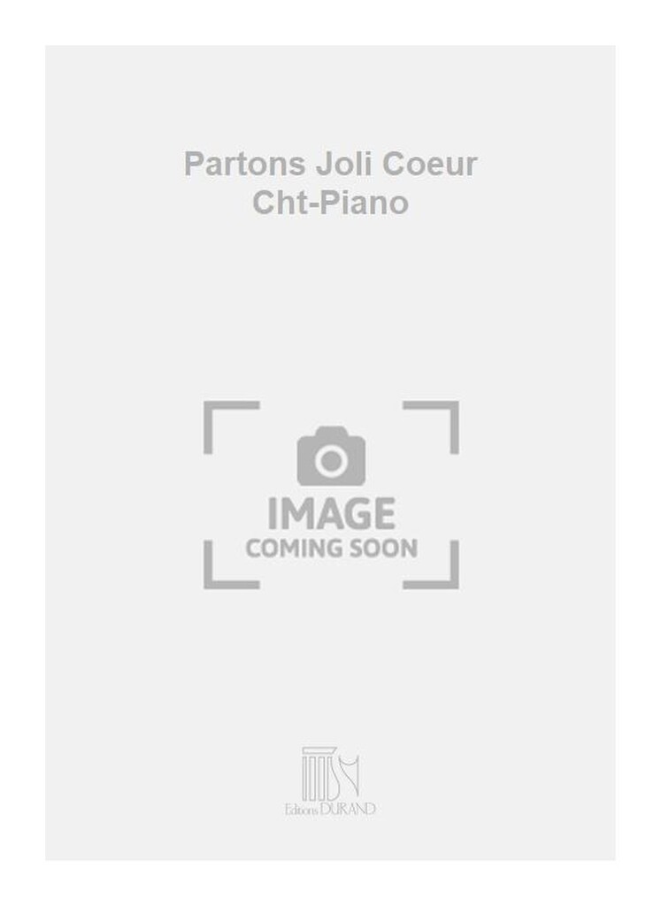 Partons Joli Coeur Cht-Piano